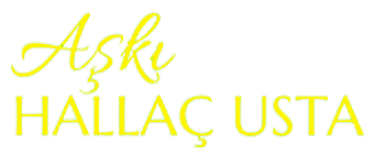 Aşkı Hallaç Usta